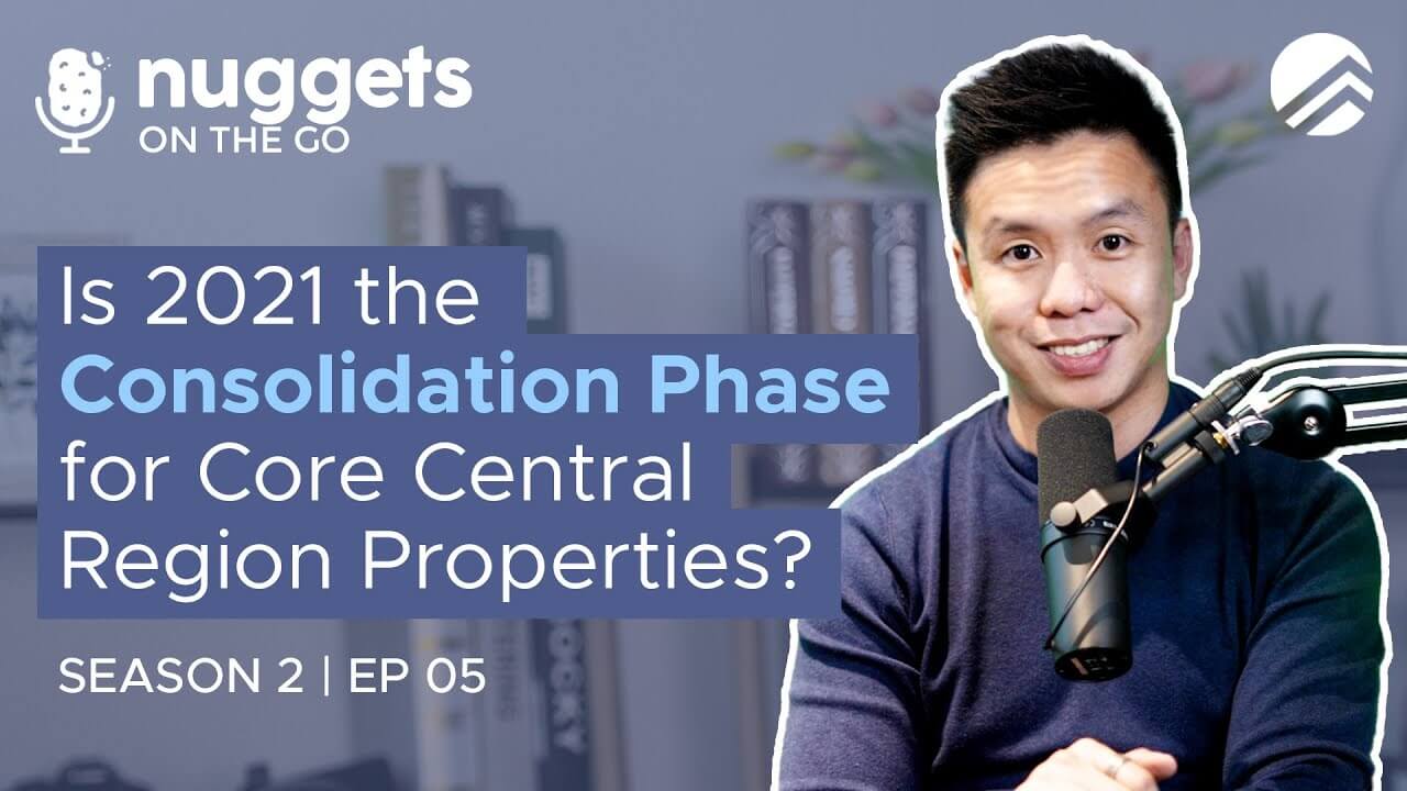 Is 2021 the Consolidation Phase for Core Central Region Properties?